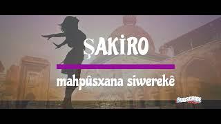 #şakıro - Mahpûsxana Siwerekê Kurdsh Song