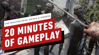 20 Minutes of The Walking Dead Saints & Sinners Gameplay