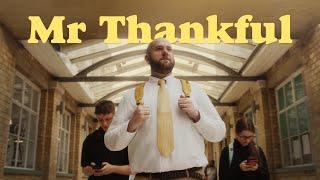 Mr Thankful  A Harvest Short Film