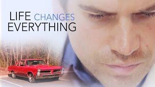 Life Changes Everything 2017  Full Movie  David Garrett  Kendra Carelli