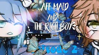 The cafe maid and the rich boy episode 2 Original  GLMM  Gacha life mini movie