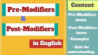 Pre-modifiers and post-modifiers in English
