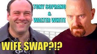 Tony Soprano and Walter White swap wives?? Carmela Soprano for Skyler White