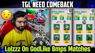 Lolzzz React on Bmps Round 3 Matches  Reply on GodLike Performance  Bmps  Bgmi