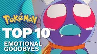 Top 10 Most Emotional Goodbyes   Pokémon the Series