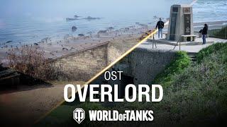 Overlord  World of Tanks Official Soundtrack