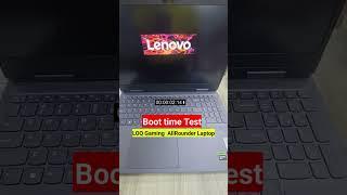 Lenovo LOQ Gaming Laptop RTX 2050 16gb ram  Booting speed test windows 11