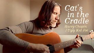 Cats in the Cradle - Harry Chapin  Ugly Kid Joe Acoustic Cover