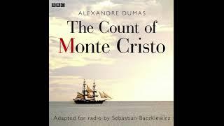 The Count of Monte Cristo - BBC Radio Drama - Alexandre Dumas