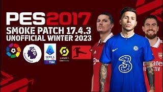 PES 2017 Patch 2023  Smoke Patch 17.4.3 Update Option File  Unofficial Update