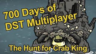 The Saga of Oasis Spiderland  The Hunt for Crab King  700 Days of DST Multiplayer