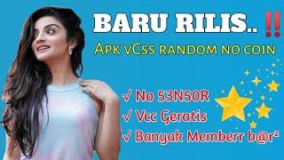 Lihat si tant3 jadi seneng Review apk vCs no coin 2024 full senyum mas e.. apk vcs random