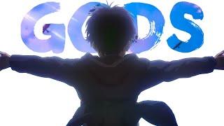 GODS「AMV」Anime Mix