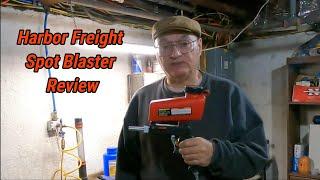 Harbor Freight Spot Blaster Review. 