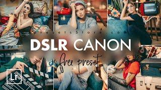 DSLR CANON — Universal Professional Lightroom Preset  Tutorial  DNG  Download Free