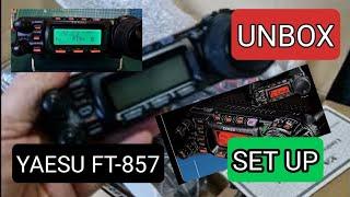 YAESU FT-857D UNBOX & SET UP 2023