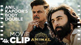 ANIMAL SCENE #11 Anil Kapoors Body Double  The True Killer  Ranbir KAnil KSandeep VBhushan K