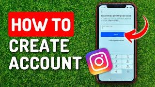 How to Create Account on Instagram 2023