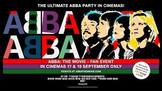 ABBA THE MOVIE - FAN EVENT Official English Trailer