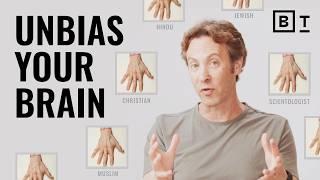 Your brain is biased by default. Here’s how to reset it.  David Eagleman