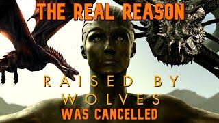 The Real Reason Raised By Wolves was Canceled 