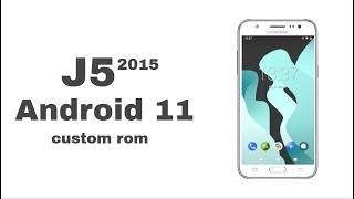 Install android 11 custom rom in samsung j5 2015