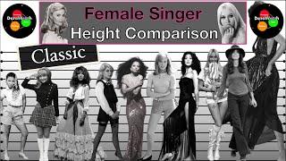 Height Comparison  Classic Female Singers