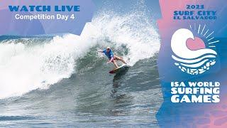 Day 4 - 2023 Surf City El Salvador ISA World Surfing Games
