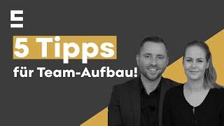 Unsere 5 Learnings beim Teamaufbau