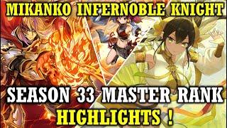 MIKANKO INFERNOBLE KNIGHT SEASON 33 MASTER 1 HIGHLIGHT - Yu-Gi-Oh Master Duel