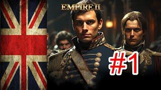 Lets Play Empire 2 Total War 4.0  Great Britain    Part 1