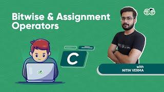 Bitwise and Assignment Operators