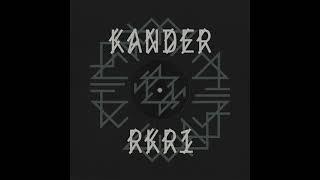 Kander - To My Face RKR1