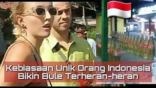 Kebiasaan Unik Orang Indonesia Bikin Bule Terheran-heran