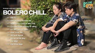 Giã Từ Lofi Con Đường Xưa Em Đi Lofi  Album Nhạc Bolero Lofi Chill Hot Tiktok Của ĐẠT LONG VINH