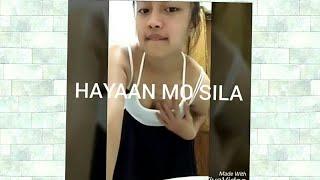 Hayaan Mo Sila - Michaela Baldos