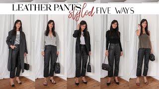 MAXIMISE YOUR CLOSET 5 Ways to Wear Leather Pants Minimal Style Capsule Wardrobe