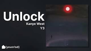 Kanye West - Unlock  NEW LEAK