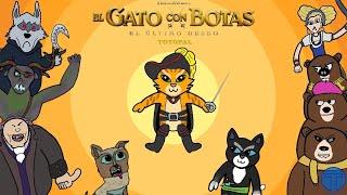 Resumen El Gato con Botas 2 Summary Puss in Bots 2