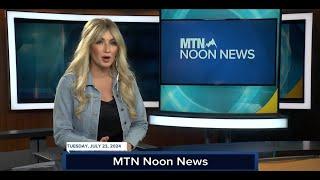 MTN Noon News with Dianne Parker 7-23-24