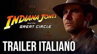 Indiana Jones e lantico Cerchio - TRAILER ITALIANO con Gameplay 4K