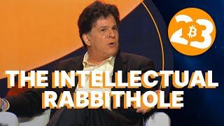 The Intellectual Rabbit Hole wEric Weinstein & Robert Breedlove - Bitcoin 2023