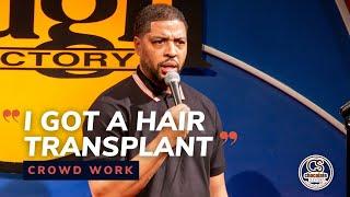 I Got a Hair Transplant - Comedian Ocean Glapion - Chocolate Sundaes Standup Comedy