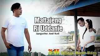 MATTAJENG RIUDDANIE  Songwriter  Andi Budi  Single  Wandol Boys  Official Music Video