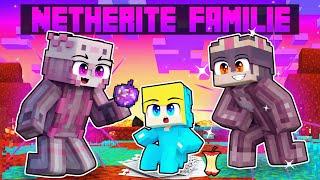 GERETTET von einer NETHERITE FAMILIE in Minecraft