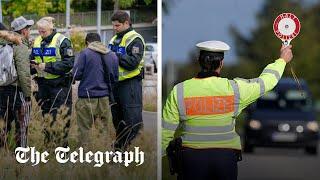 View from the border Germany tightens checks at all land crossings