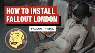 How to Install Fallout London Mod Steam and GOG Versions
