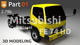 3D Modeling Mitsubishi Colt Diesel FE 74 HD 125 PS Truck in Blender 2.79 Cycles Render - Part 01