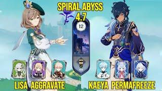 C6 Lisa Aggravate & C6 Kaeya Permafreeze  Spiral Abyss Version 4.8 - 4.7  Genshin Impact