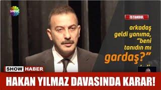 Hakan Yılmaz davasında karar